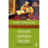 Osmanlı Sufiliğine Bakışlar