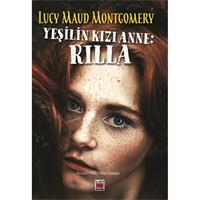 Yeşilin Kızı Anne: Rilla