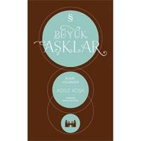 Büyük Aşklar - Adsız Köşk