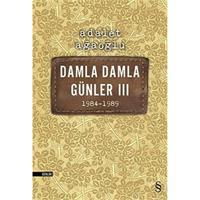 Damla Damla Günler 03 (1984-1989)