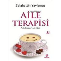 Aile Terapisi  Aşk, İnsanı Şarj Eder