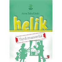 Helik - Yardımseverlik / Anne Baba Kitabı