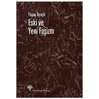 Eski ve Yeni Faşizm