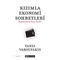 Kızımla Ekonomi Sohbetleri - Kapitalizmin Kısa Tarihi