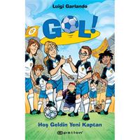 Gol 8: Hoş Geldin Yeni Kaptan