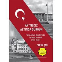 Ay Yıldız Altında Sürgün
