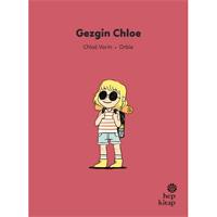İlk Okuma Hikâyeleri: Gezgin Chloe