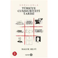 Sorularla Türkiye Cumhuriyeti Tarihi