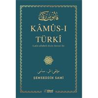 Kamus-I Türki - (Arap Alfabesi) İle Latin Alfabeli Dizin İlavesi