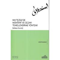 Mu tezile de Mükafat ve Cezayı Temellendirme Yöntemi