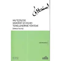 Mu tezile de Mükafat ve Cezayı Temellendirme Yöntemi