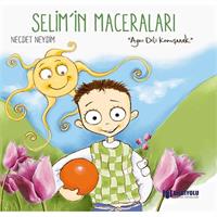 Selim'İn Maceraları - Aynı Dili Konuşmak