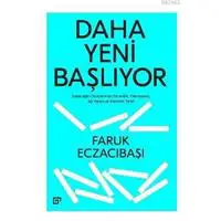 Daha Yeni Başlıyor: Geleceğin Dünyasında Esneklik, Yakınsama, Ağ Yapısı Ve Karanlık Taraf