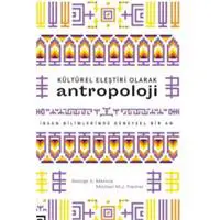 Kültürel Eleştiri Olarak Antropoloji