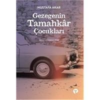 Gezegenin Tamahkar Çocukları