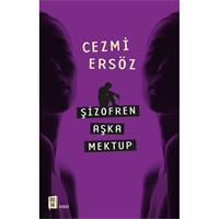 Şizofren Aşka Mektup