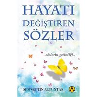 Hayatı Değiştiren Sözler