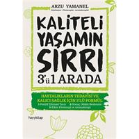 Kaliteli Yaşamın Sırrı 3'ü 1 Arada