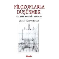 Filozoflarla Düşünmek