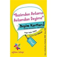 Resimden Anlama Anlamdan Deyime - Deyim Kartları - 1