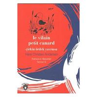 Çirkin Ördek Yavrusu - Fransızca Hikayeler Seviye 2