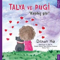 Talya ve Pugi ''Kardeş Gibi''