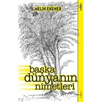 Başka Dünyanın Nimetleri