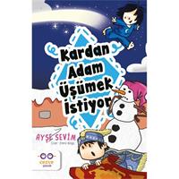 Kardan Adam Üşümek İstiyor