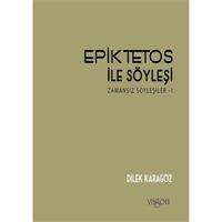 Epiktetos ile Söyleşi