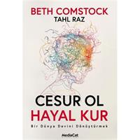 Cesur Ol Hayal Kur