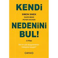 Kendi Nedenini Bul! (2. Kitap)