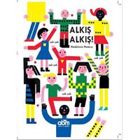 Alkış Alkış! (Ciltli)