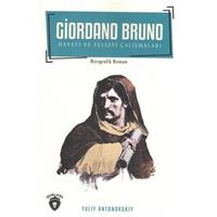 Giordano Bruno Hayatı Ve Felsefi Çalışmaları