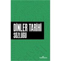 Dinler Tarihi Sözlüğü