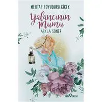 Yalancının Mumu Aşkla Söner
