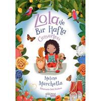 Zola İle Bir Hafta - Cumartesi