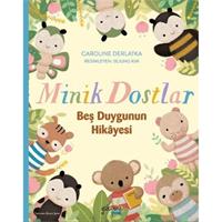 Minik Dostlar - Beş Duygunun Hikayesi
