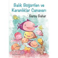 Balık Böğürtlen ve Karanlıklar Canavarı