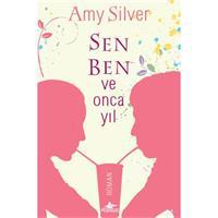 Sen, Ben ve Onca Yıl