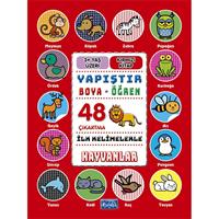 İlk Kelimelerle Hayvanlar - Yapıştır-Boya-Öğren