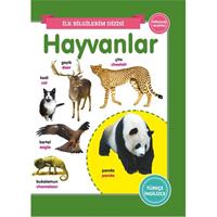 Hayvanlar - İlk Bilgilerim Dizisi