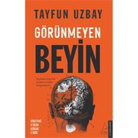 Görünmeyen Beyin - Beyninizin Karanlık Tarafını Ne Kadar Tanıyorsunuz?