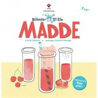 Bilimle El Ele: Madde