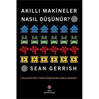 Akıllı Makineler Nasıl Düşünür?