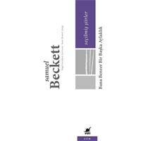 Seçilmiş Şiirler - Bana Benzer Bir Başka Aylaklık