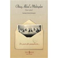 Oktay Akbal'a Mektuplar