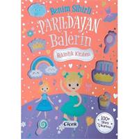 Benim Sihirli Parıldayan Balerin Etkinlik Kitabım
