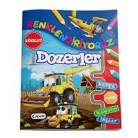 Renklendiriyoruz - Dozerler