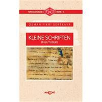 Kleine Schriften (Kısa Yazılar)