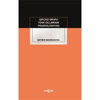 Kıpçak Grubu Türk Dillerinin Frazeologıyası